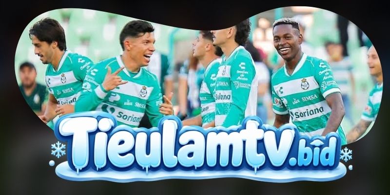 Nhận định kèo Monterrey vs Santos Laguna 08h00 19/07